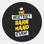 Barn Hand, Funny Job Occupation  Ronde Sticker (Voorkant)