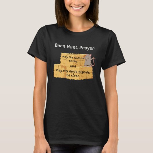 Barn Hunt  Barn Hunt prayer stinky rats T-shirt (Voorkant)