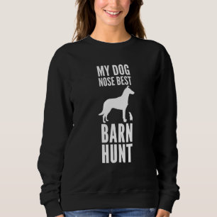 Barn Hunt Smooth Collie en Rat Mijn Dog Nose Best Trui