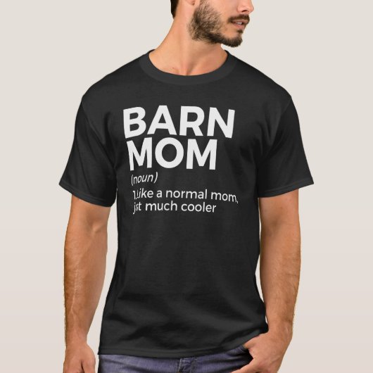 Barn Moeder Definitie Paardrijden T-shirt (Voorkant)