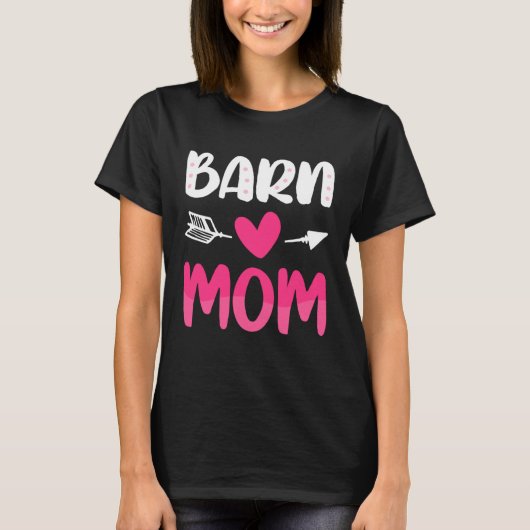 Barn Mom Mothers Day  Horses Racing Riding Mama Mo T-shirt (Voorkant)