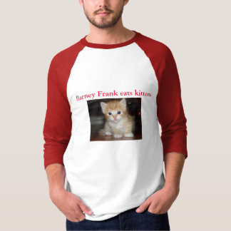 Barney Frank eet kittens T-shirt
