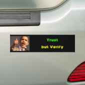 Barrak Obama, Vertrouwen, maar Verifiëren Bumpersticker (Op auto)