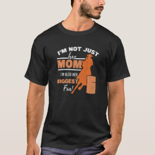 Barrel Racer Fan Mam Horse Moeder Rodeo Barrel Rac T-shirt
