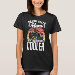 Barrel Racer Moeder Cowgirl Barrel Racing Vint T-shirt
