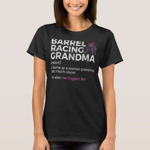 Barrel Racing Grootma Haar grootste paardenpestrac T-shirt