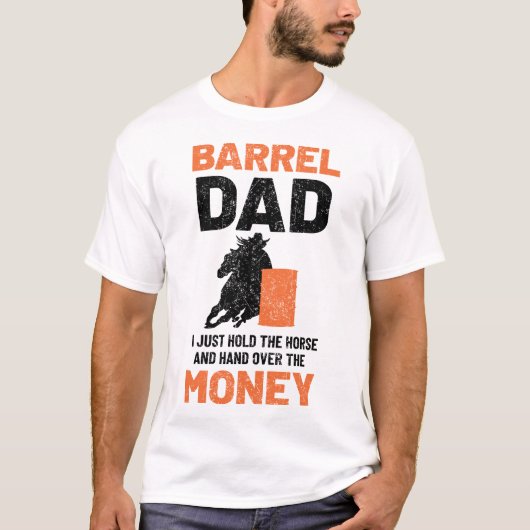 Barrel Racing Horse Barrel Dad Funny Mannen Rodeo  T-shirt (Voorkant)