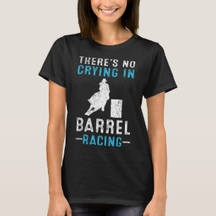 Barrel Racing Horseback Riding Gift T-shirt