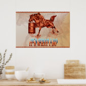 Barrel Racing_It is wat ik doe - Poster (Keuken)