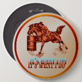 Barrel Racing_It's is wat ik doe met Button (Voorkant /achterkant)