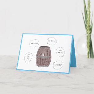 Barrel van Laughs Happy Birthday Card Kaart
