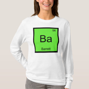 Barrett Naam Chemie Element Periodiek Systeem T-shirt