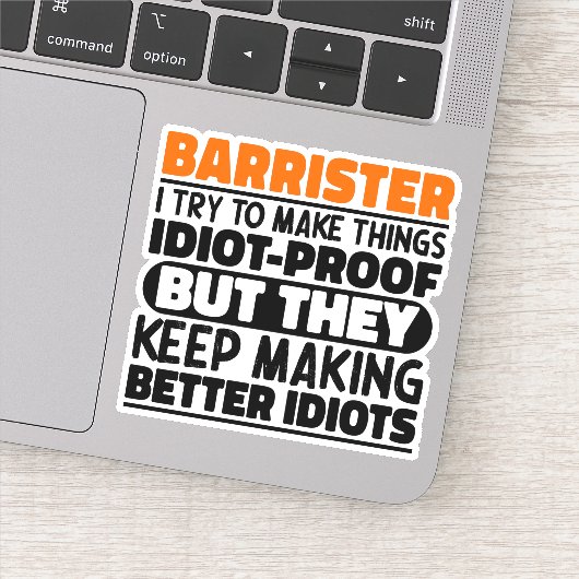 Barrister Ik probeer dingen grappig te maken Citat Sticker (Detail)