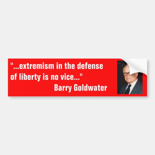 Barry_Goldwater over extremisme ter verdediging va Bumpersticker (Voorkant)