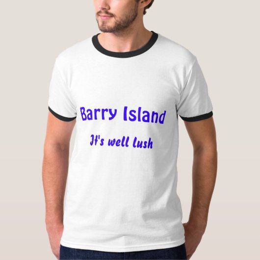 Barry Island, het is goed uitgelijnd T-shirt (Voorkant)