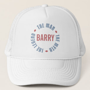 Barry Man Myth Legend Customizable Trucker Pet