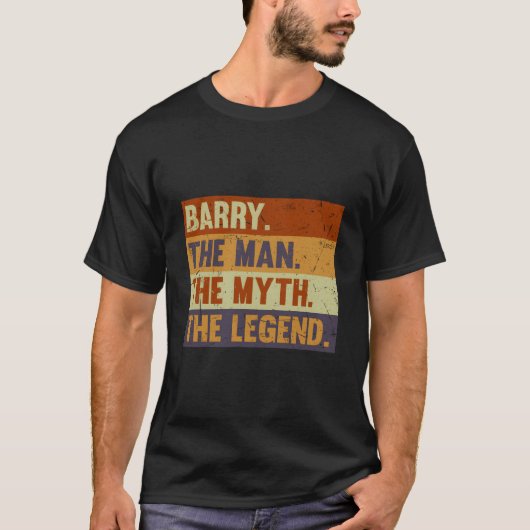 Barry The The Myth The Legend For Barry T-shirt (Voorkant)