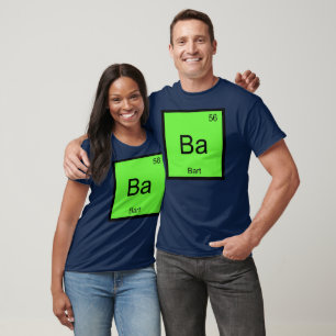 Bart Naam Chemie Element Periodiek Systeem T-shirt