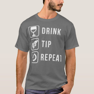 Bartender Drink Tip Herhalen T-shirt