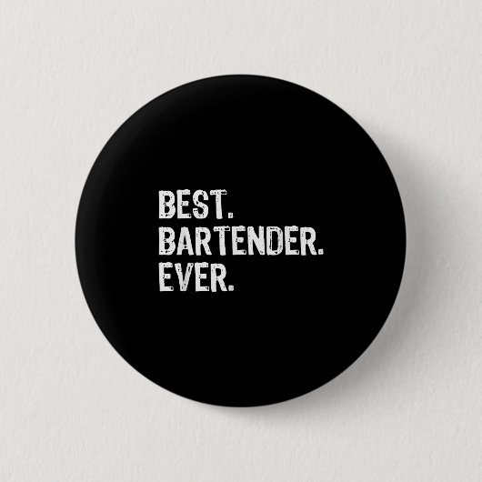 Bartender Ever Bartending Funny Gift Christmas Ronde Button 5,7 Cm (Voorkant)