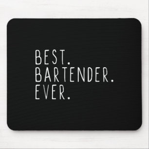 Bartender Ever Cool Grappig Bartending Gift Kerstm Muismat