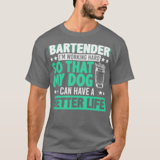 Bartender Funny 28 T-shirt