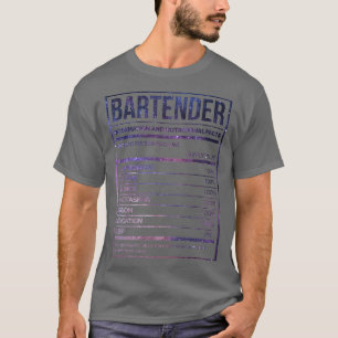 Bartender Funny Bartending Nutrition Label 2 T-shirt