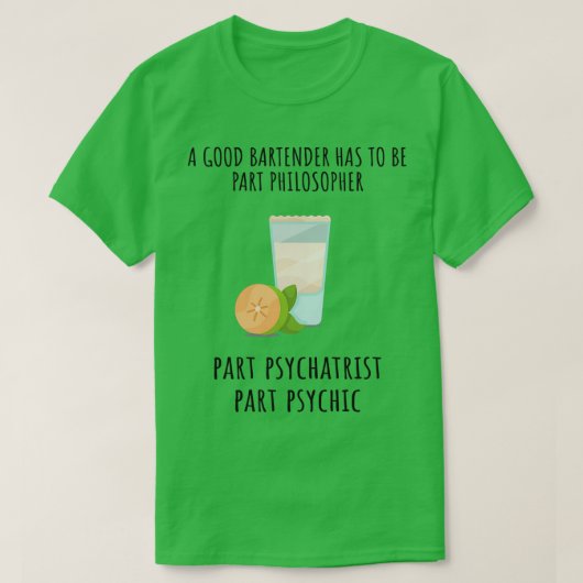 Bartender Funny Gezegde 14 T-shirt (Design voorkant)
