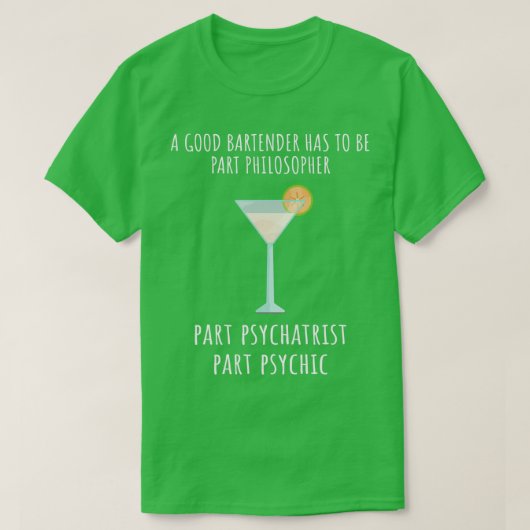 Bartender Funny Gezegde 21 T-shirt (Design voorkant)