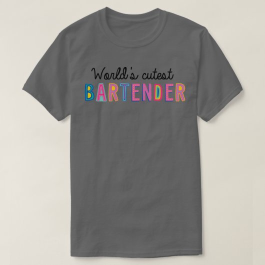 Bartender Gifts Worldx27s cutest Bartender T-shirt (Design voorkant)