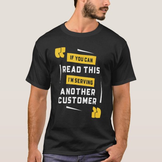 Bartender I Am Serving Another Customer Bartendin T-shirt (Voorkant)