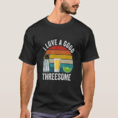 Bartender I Love A Good Threesome Drinking Bartend T-shirt (Voorkant)