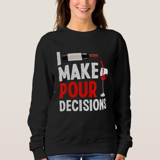 Bartender I make Pour Decision Bartending Mixologi Trui (Voorkant)