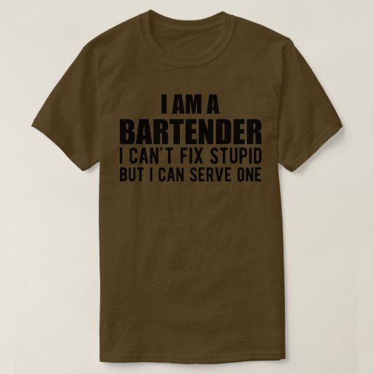 Bartender ik ben een barman die ik kanx27t domme m t-shirt (Design voorkant)