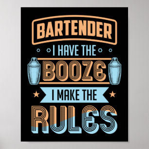 Bartender ik heb de drank die ik maak. poster