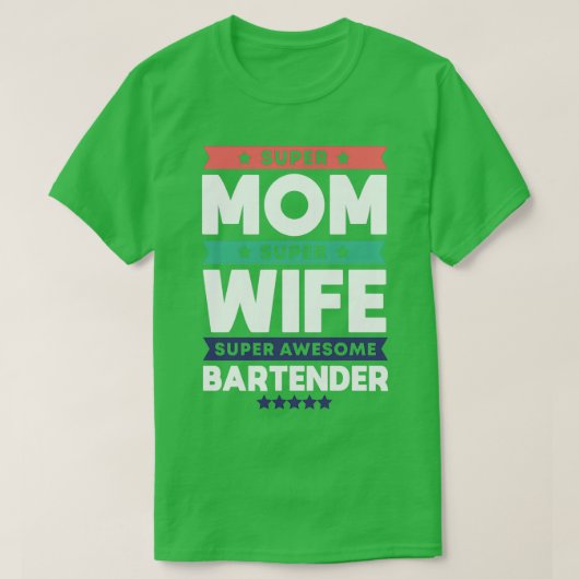 Bartender Mam Gift 4 T-shirt (Design voorkant)