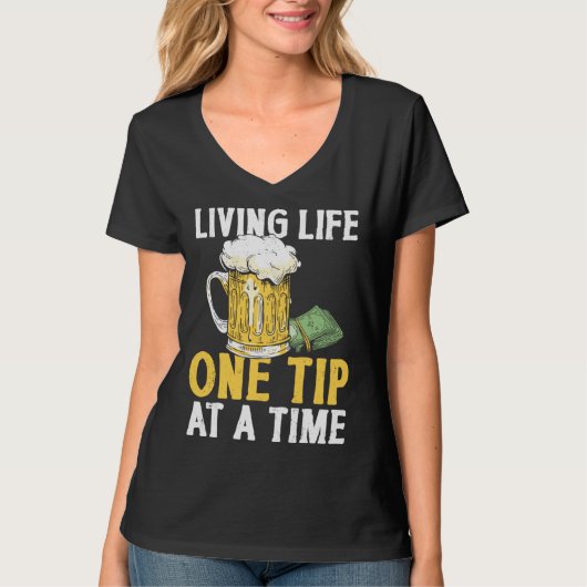 Bartender Mixologist Living Life One Tip At A Time T-shirt (Voorkant)