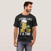 Bartender Mixologist Living Life One Tip At A Time T-shirt (Voorkant volledig)