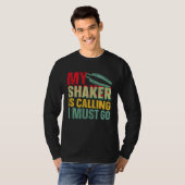 Bartender Mixologist My Shaker Is Calling I Must G T-shirt (Voorkant volledig)