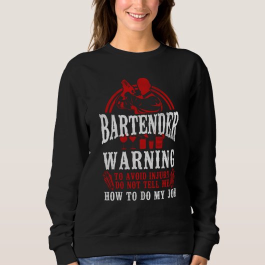 Bartender Mixoloog Bartender Waarschuwing Om Te Ve Trui (Voorkant)