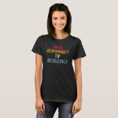 Bartender Mixoloog Bartending Sarcastic Cute Ret T-shirt (Voorkant volledig)