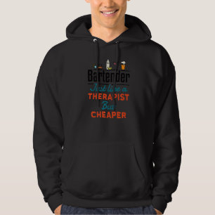 Bartender net als een therapist, maar goedkoper ko hoodie