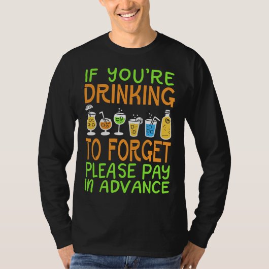 Bartender  Pay in Advance Joke T-shirt (Voorkant)