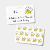 Bartender Pharmacist Humor Joke Badge (Front & Back)