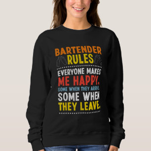 Bartender Rules Everyone Makes Happy Bartending Ba Trui