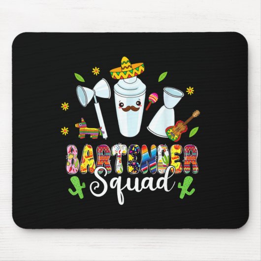 Bartender Squad Laat Feest Cinco De Mayo Mexicaans Muismat (Voorkant)