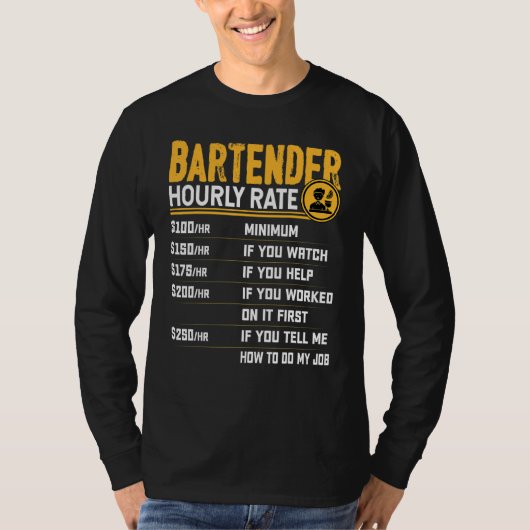 Bartender Uurloon Barman Bartender Mixoloog T-shirt (Voorkant)