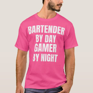 Bartender voor day gamer bij nacht t-shirt