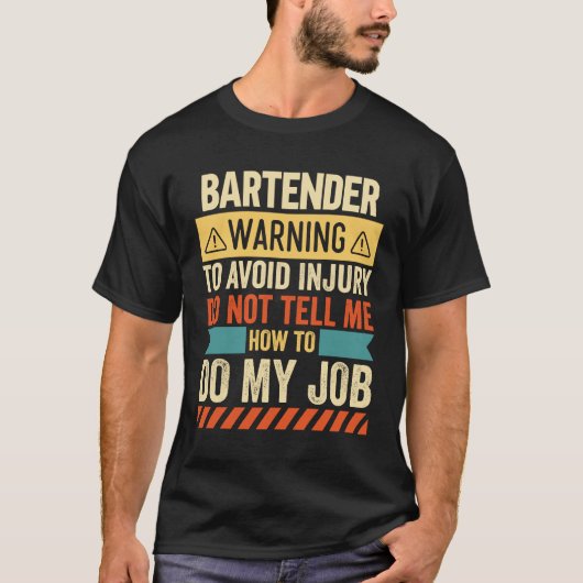 Bartender Waarschuwing T-shirt (Voorkant)