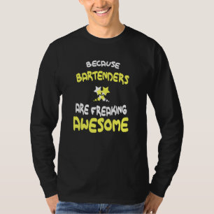 Bartenders maken Geweldige T-Shirt vrij voor Barte